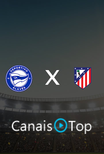Alavés x Atlético de Madrid – Ao Vivo – 10/10/2026 – 11h15
