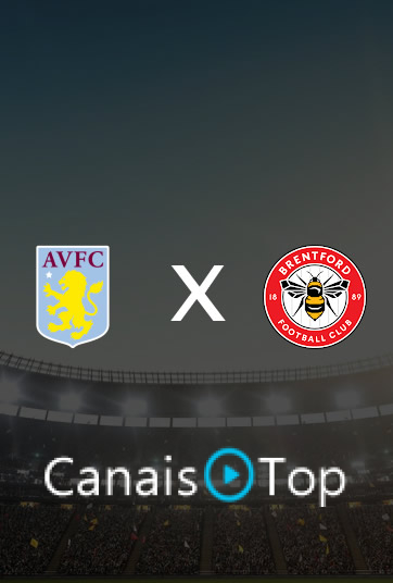 Aston Villa x Brentford – Ao Vivo – 10/10/2026 – 11h00